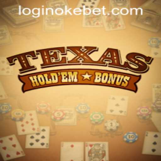 Exploring Texas Hold'em Bonus and OKEBET Login PH